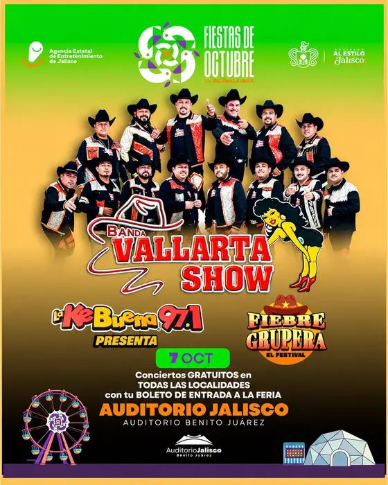 Cartel de Fiebre Grupera El Festival: Banda Vallarta Show, 7 de octubre en el Auditorio Jalisco, Fiestas de Octubre en Guadalajara