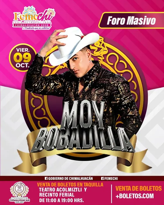 Cartel de Moy Bobadilla en el Foro Masivo de la FEMECHI, Feria Metropolitana Chimalhuacán 2026, viernes 9 de octubre